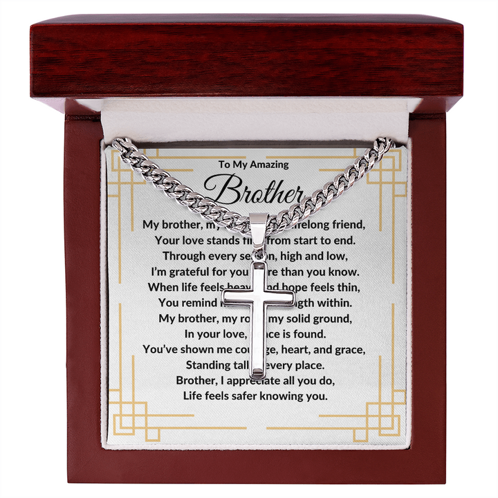 To My Amazing Brother -Artisan Cross With Cuban Link Chain ShineOn Fulfillment